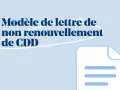 Modèle de lettre pour un refus de renouvellement de CDD. Un document stylisé est représenté.