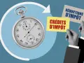 Montre ancienne et cartes "Crédits d'impôt" et "Réductions d'impôt". L'acompte prélèvement à la source, une question de temps.