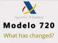Modèle 720 : informations cruciales pour un français souhaitant vivre en Espagne. Qu'est-ce qui a changé ?