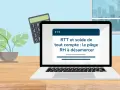 Calculatrice et ordinateur affichant "RTT et solde de tout compte : le piège RH à désamorcer". Attention au solde de tout compte négatif !