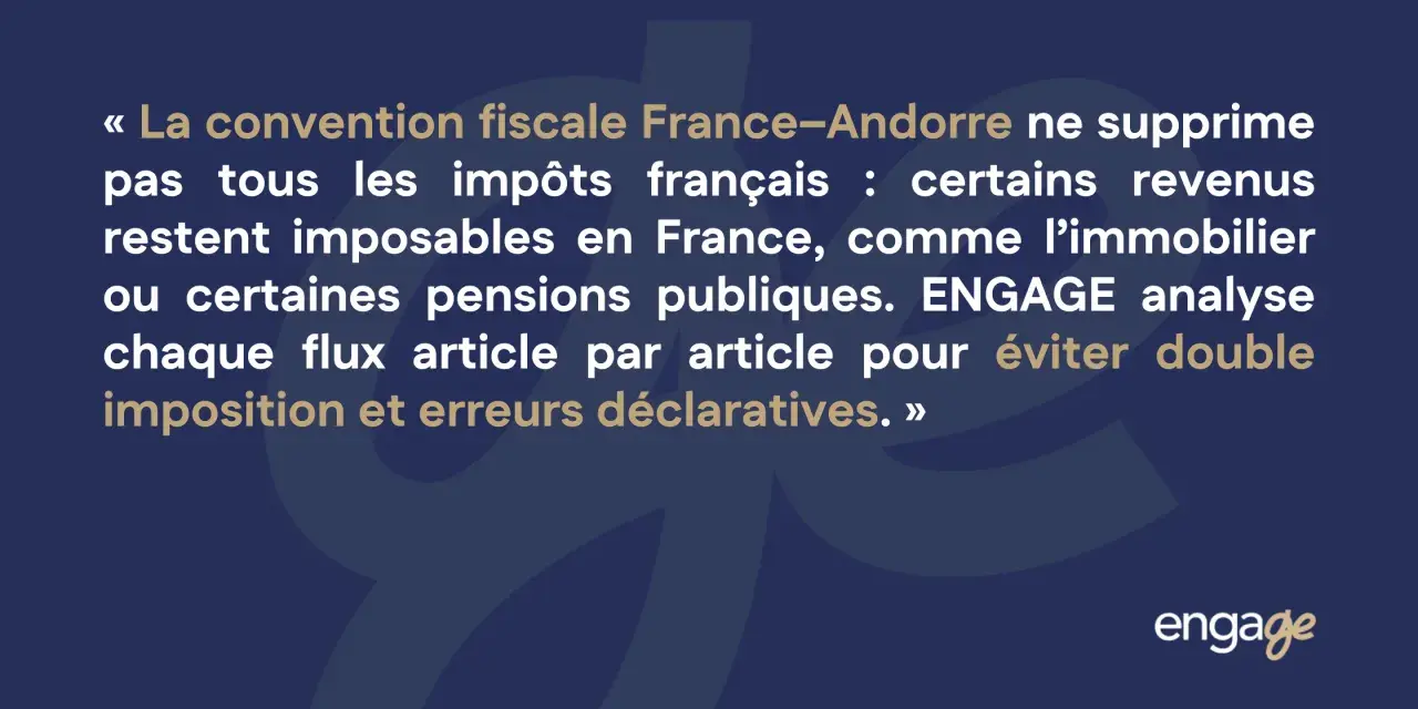 La convention fiscale France-Andorre, analysée par ENGAGE, vise à éviter la double imposition et les erreurs déclaratives.