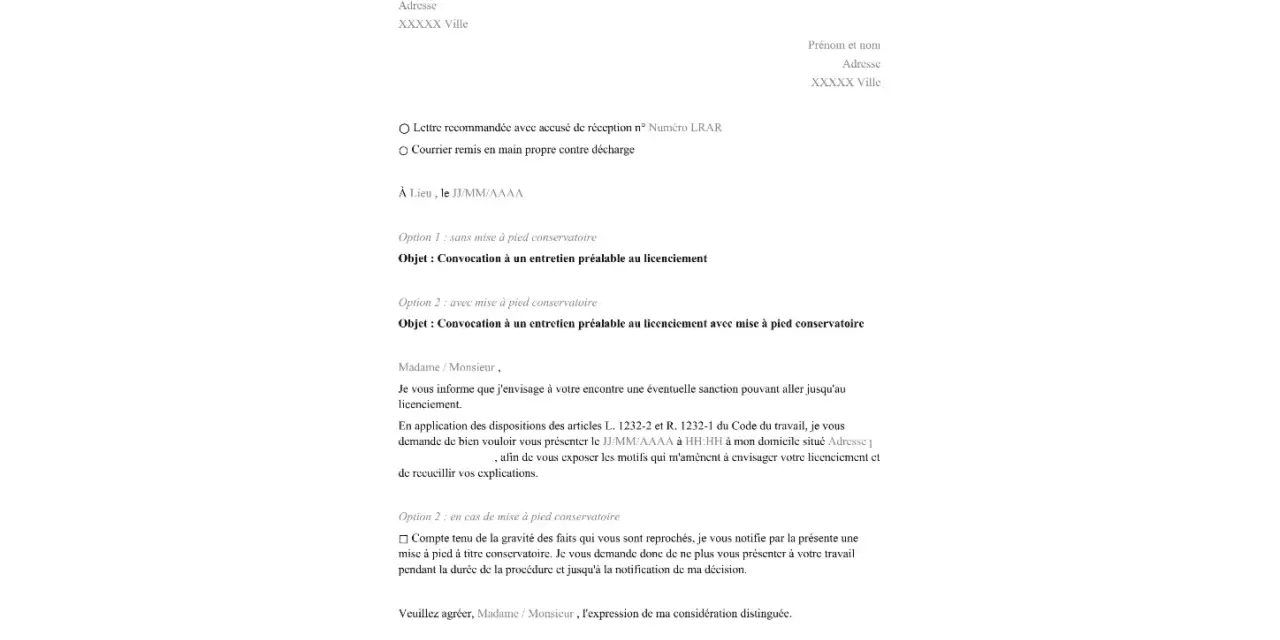 Modèle de lettre pour convoquer un salarié à un entretien préalable de licenciement, avec ou sans mise à pied conservatoire.