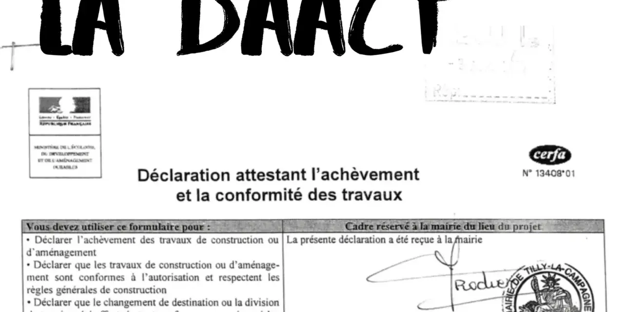 Formulaire de déclaration attestant l'achèvement et la conformité des travaux, nécessaire pour le transfert de permis de construire.
