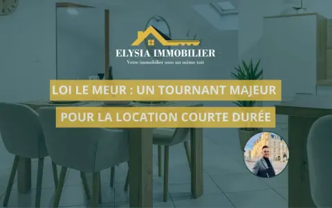 La loi Le Meur, un tournant majeur pour la location courte durée. Une image d'intérieur moderne avec des meubles et des textes informatifs.