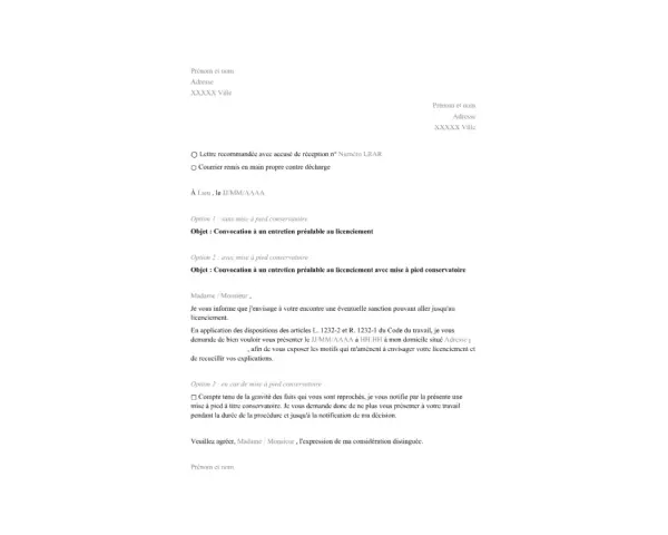 Modèle de lettre pour convoquer un salarié à un entretien préalable de licenciement, avec ou sans mise à pied conservatoire.