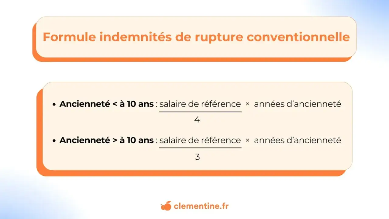 Formule pour calculer l'indemnité de rupture conventionnelle, brut ou net, selon l'ancienneté.