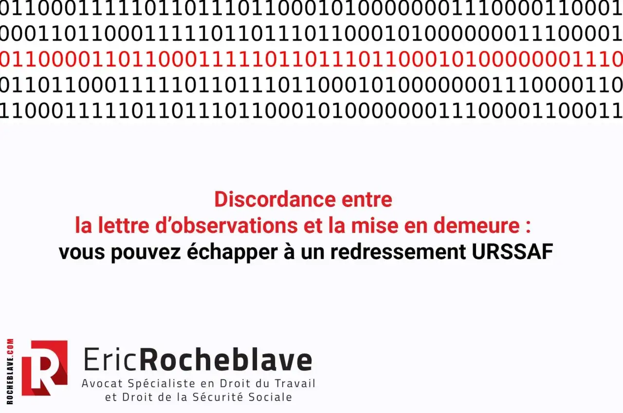 Discordance entre observations et mise en demeure URSSAF. Échappez à un redressement en respectant le délai de paiement.