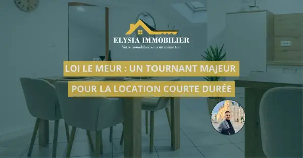 La loi Le Meur, un tournant majeur pour la location courte durée. Une image d'intérieur moderne avec des meubles et des textes informatifs.